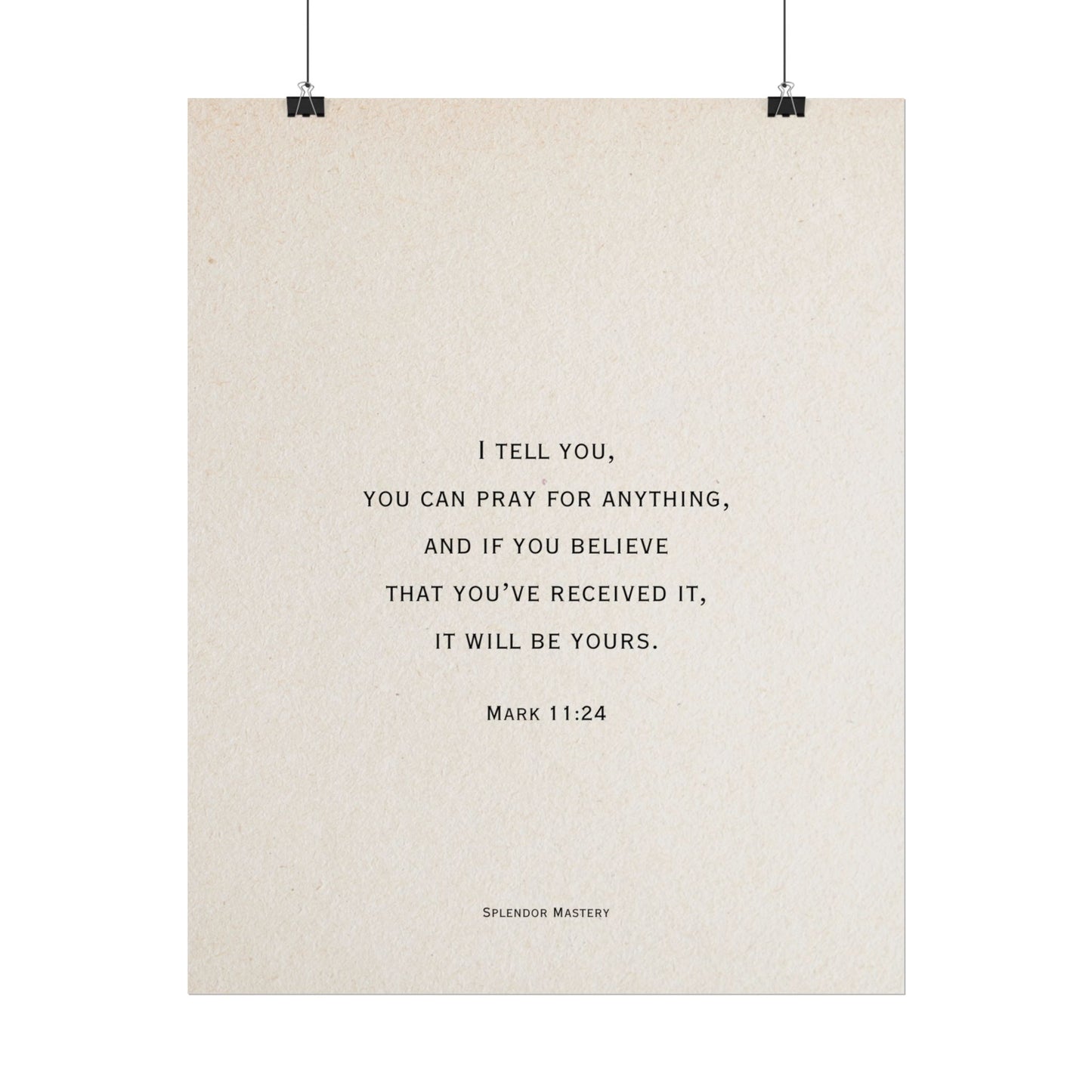 Mark 11:24, Prayer Poster