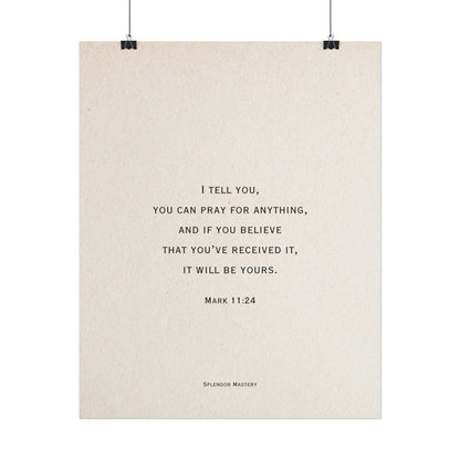 Mark 11:24, Prayer Poster