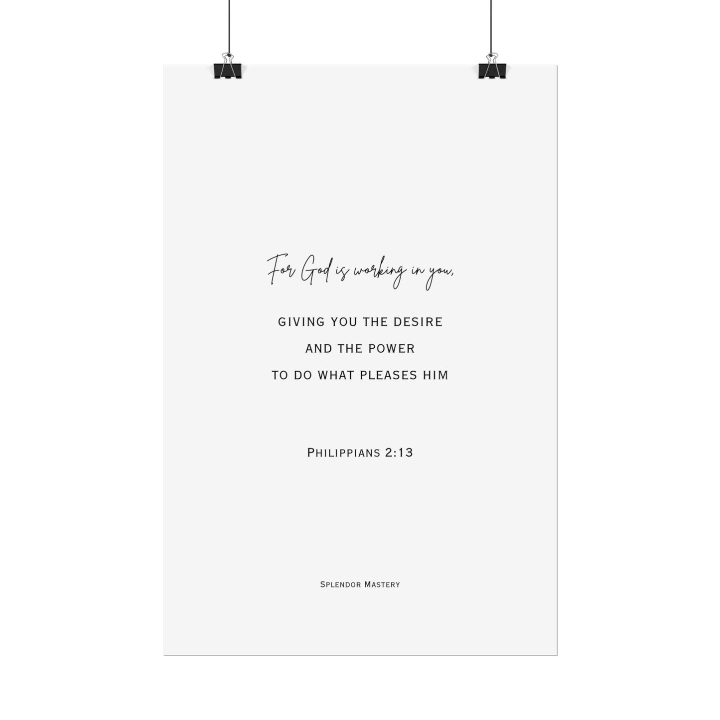 Philippians 2:13, Rolled Poster, Vertical