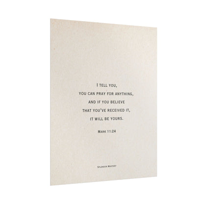 Mark 11:24, Prayer Poster