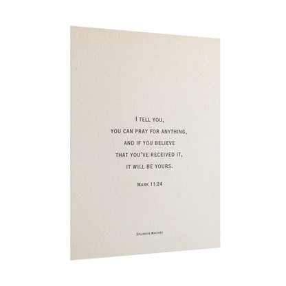 Mark 11:24, Prayer Poster