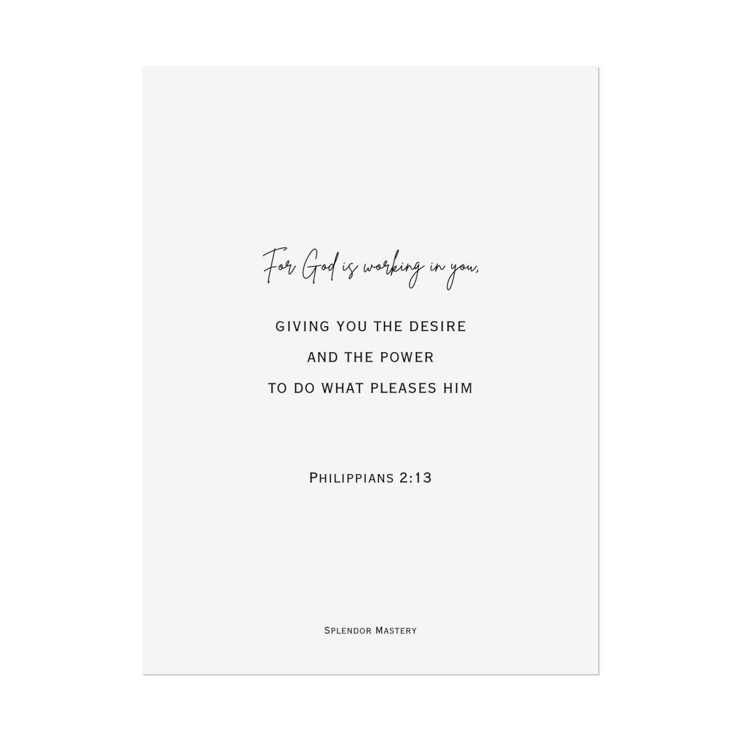Philippians 2:13, Rolled Poster, Vertical