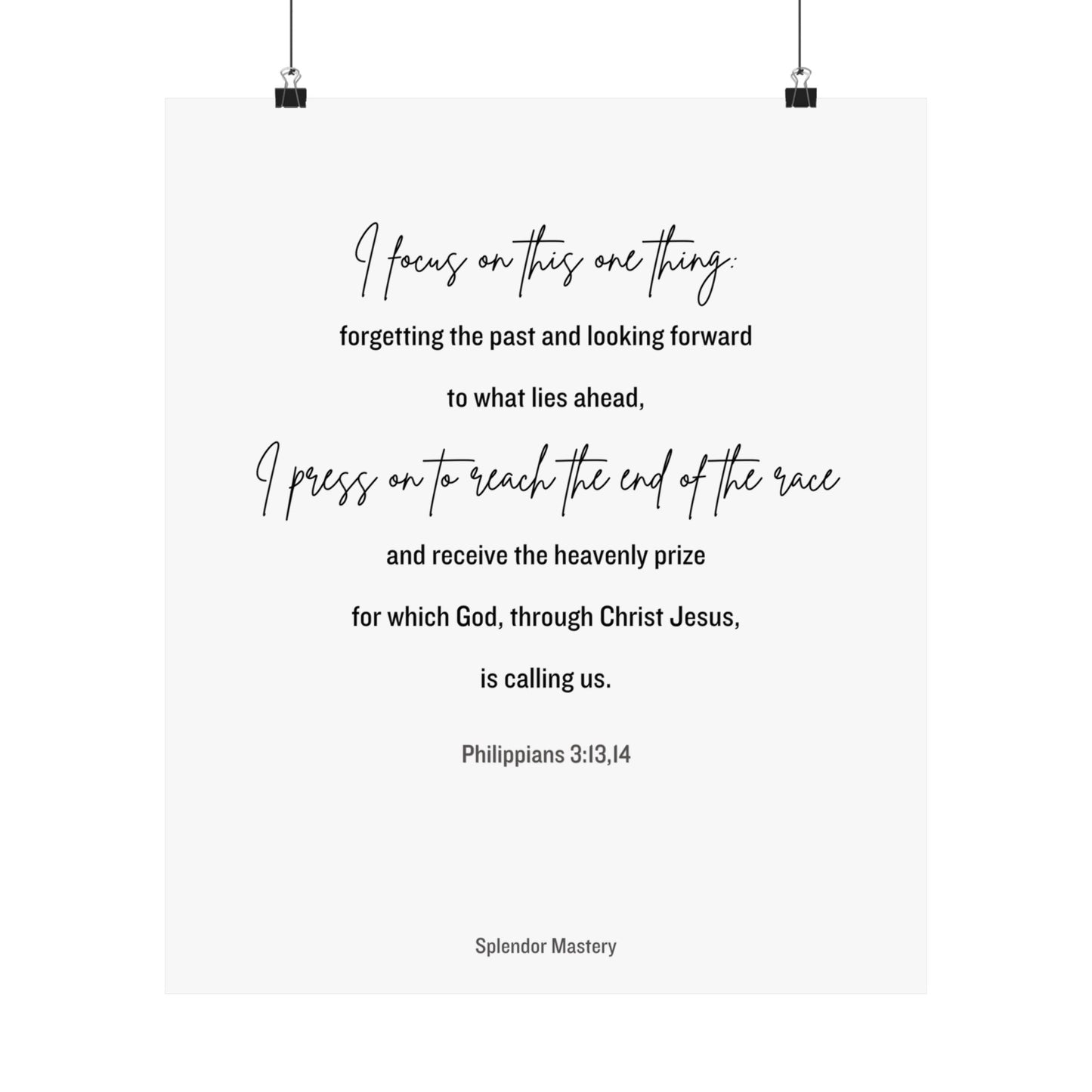 Philippians 3:13,14, Matte Vertical Poster