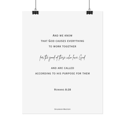 Romans 8:28, Rolled Poster, Vertical