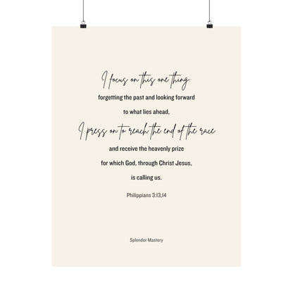 Philippians 3:13,14, Matte Vertical Poster