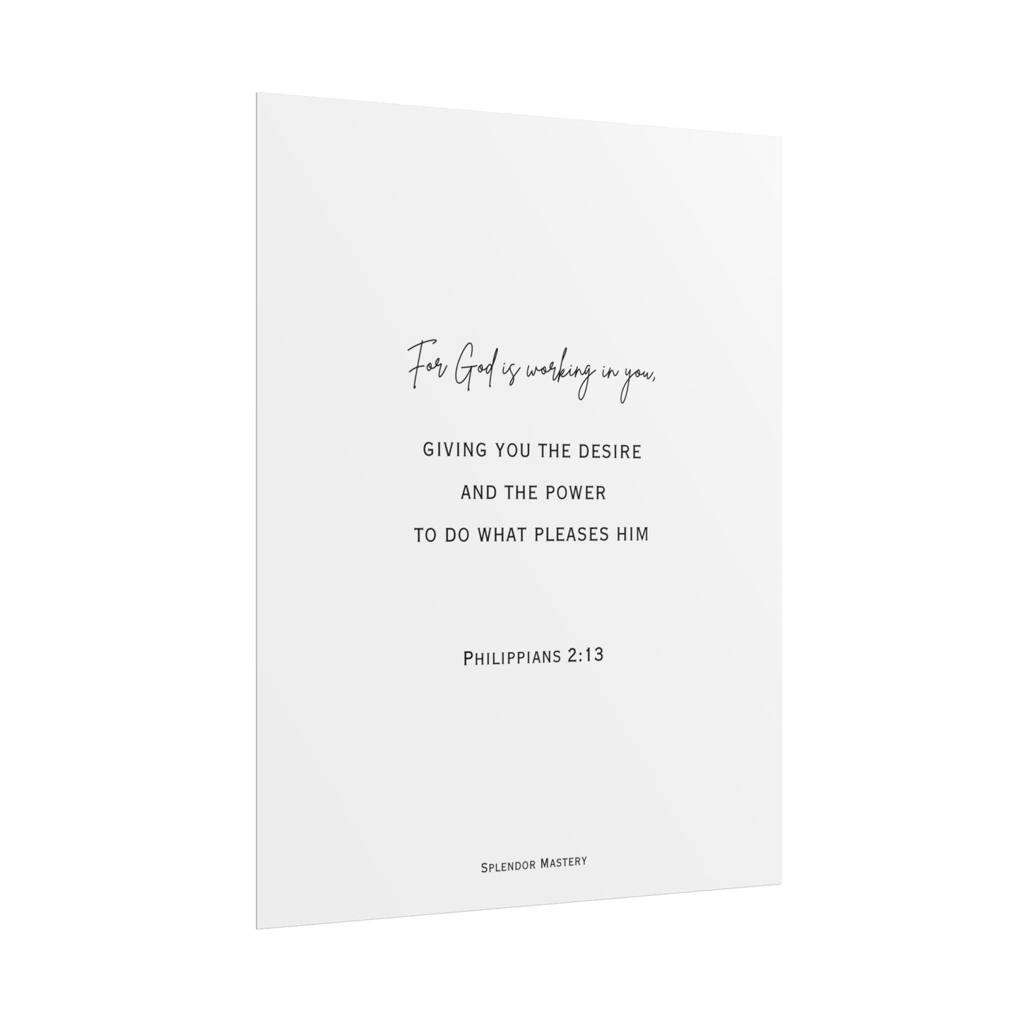 Philippians 2:13, Rolled Poster, Vertical