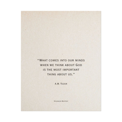 A.W. Tozer Quote, Poster