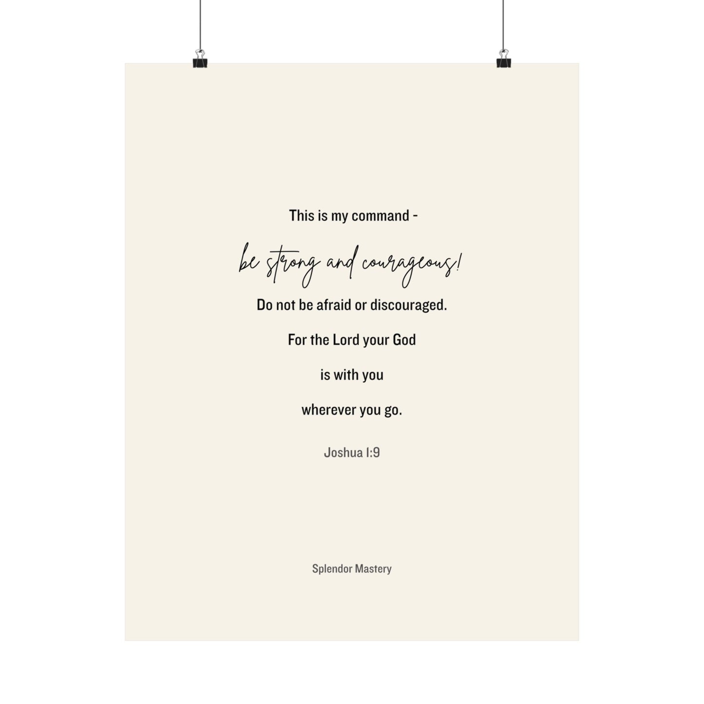 Joshua 1:9, Matte Vertical Poster