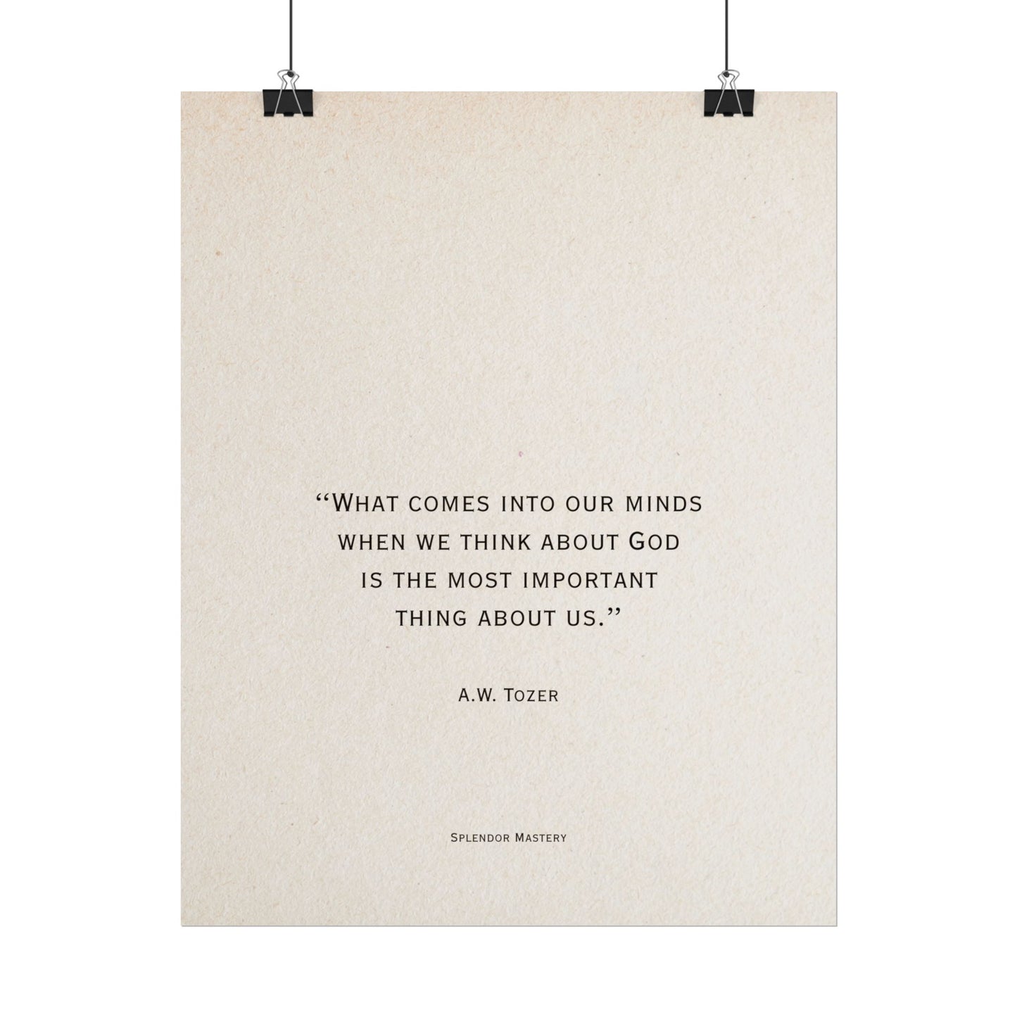 A.W. Tozer Quote, Poster