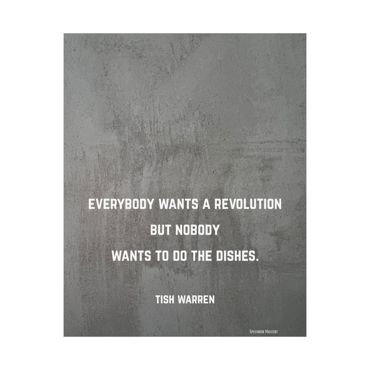 Tish Warren Quote, Inspirational Matte Vertical Poster
