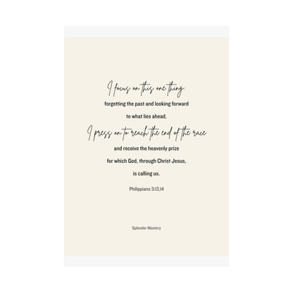 Philippians 3:13,14, Matte Vertical Poster