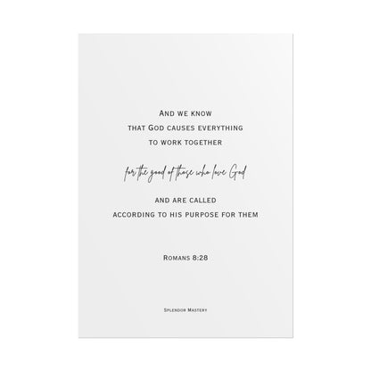 Romans 8:28, Rolled Poster, Vertical