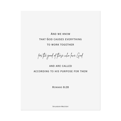 Romans 8:28, Rolled Poster, Vertical