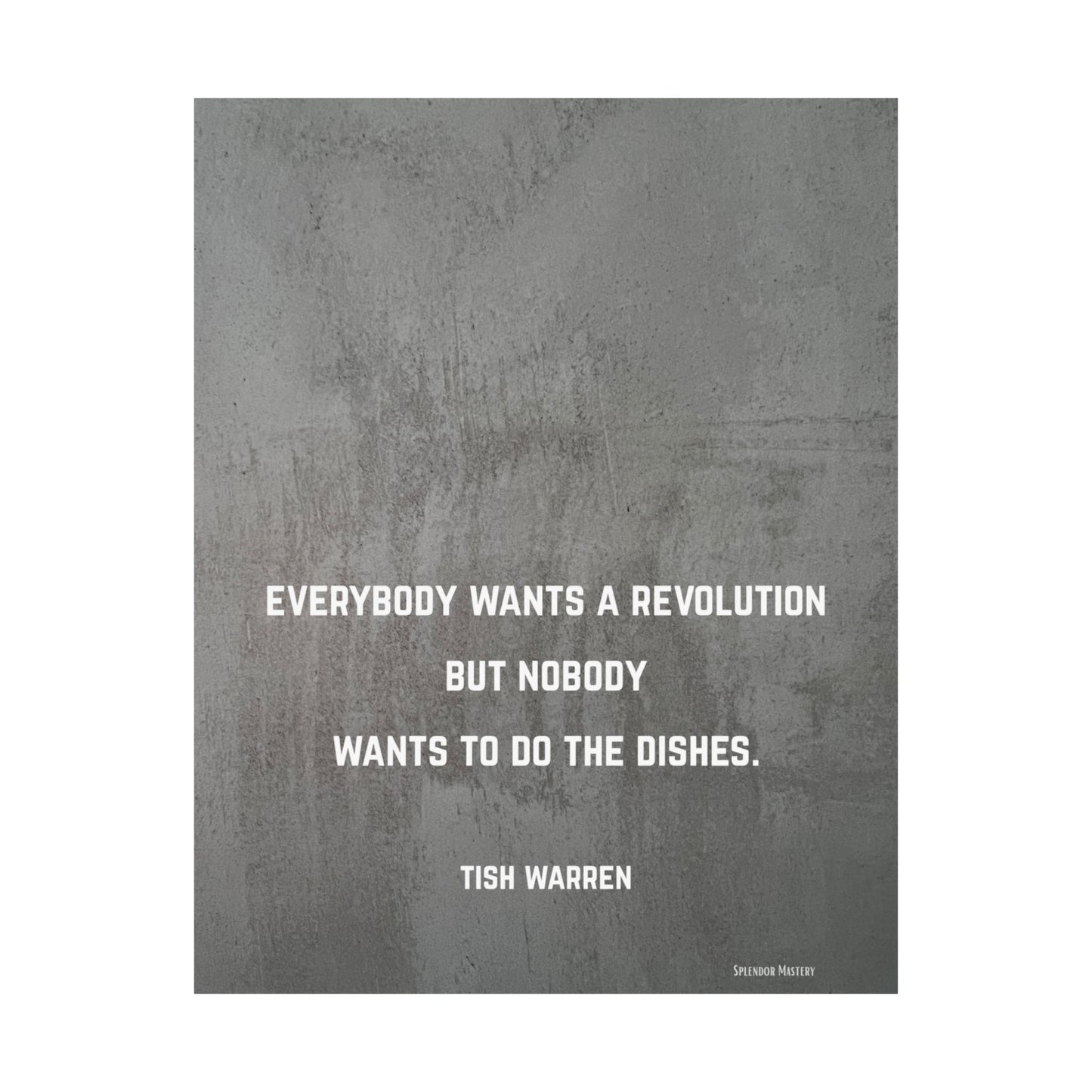 Tish Warren Quote, Inspirational Matte Vertical Poster
