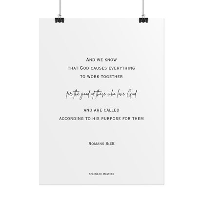 Romans 8:28, Rolled Poster, Vertical