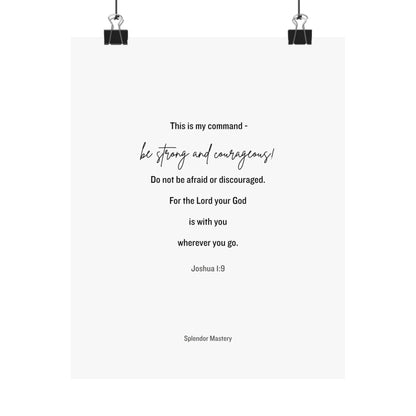 Joshua 1:9, Matte Vertical Poster