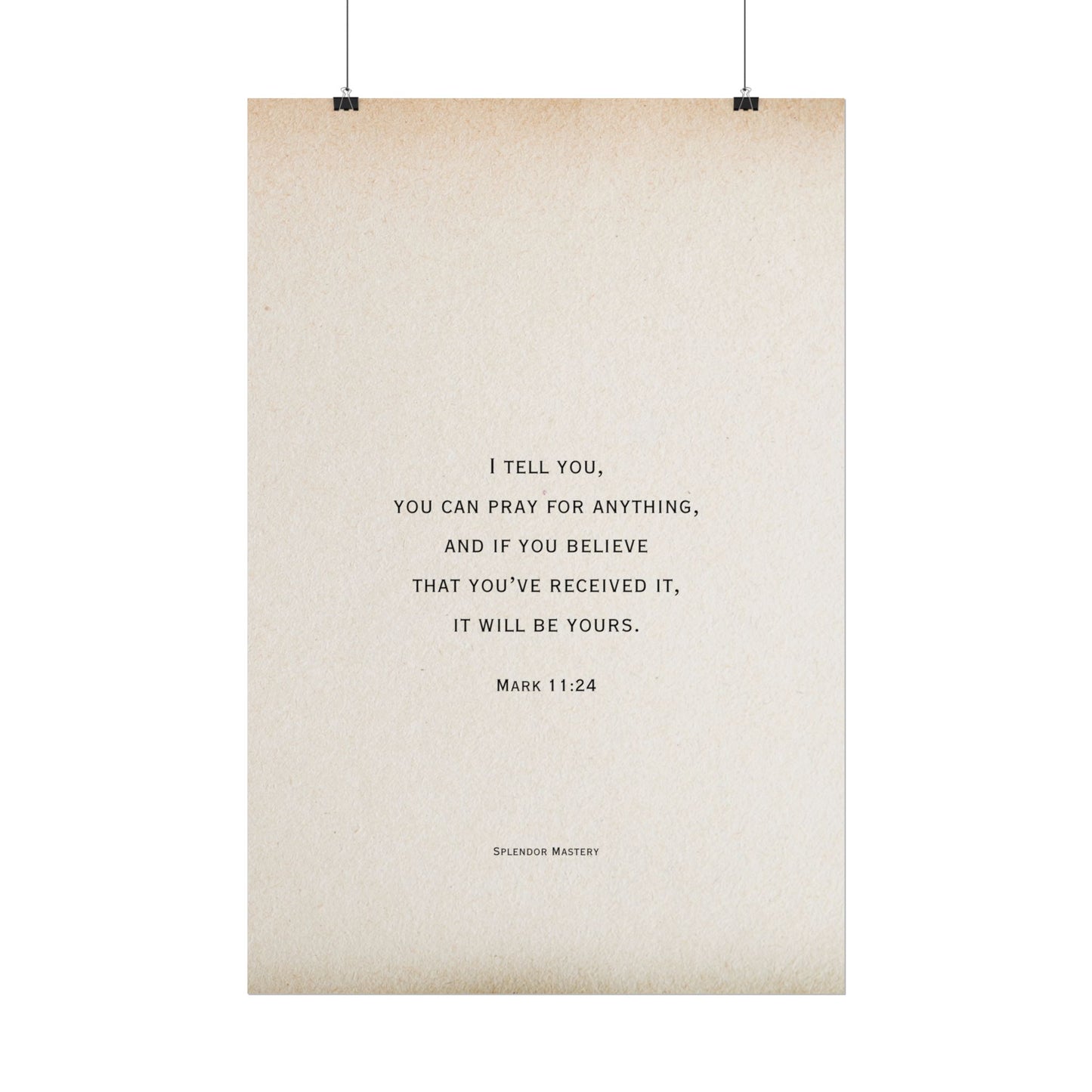 Mark 11:24, Prayer Poster