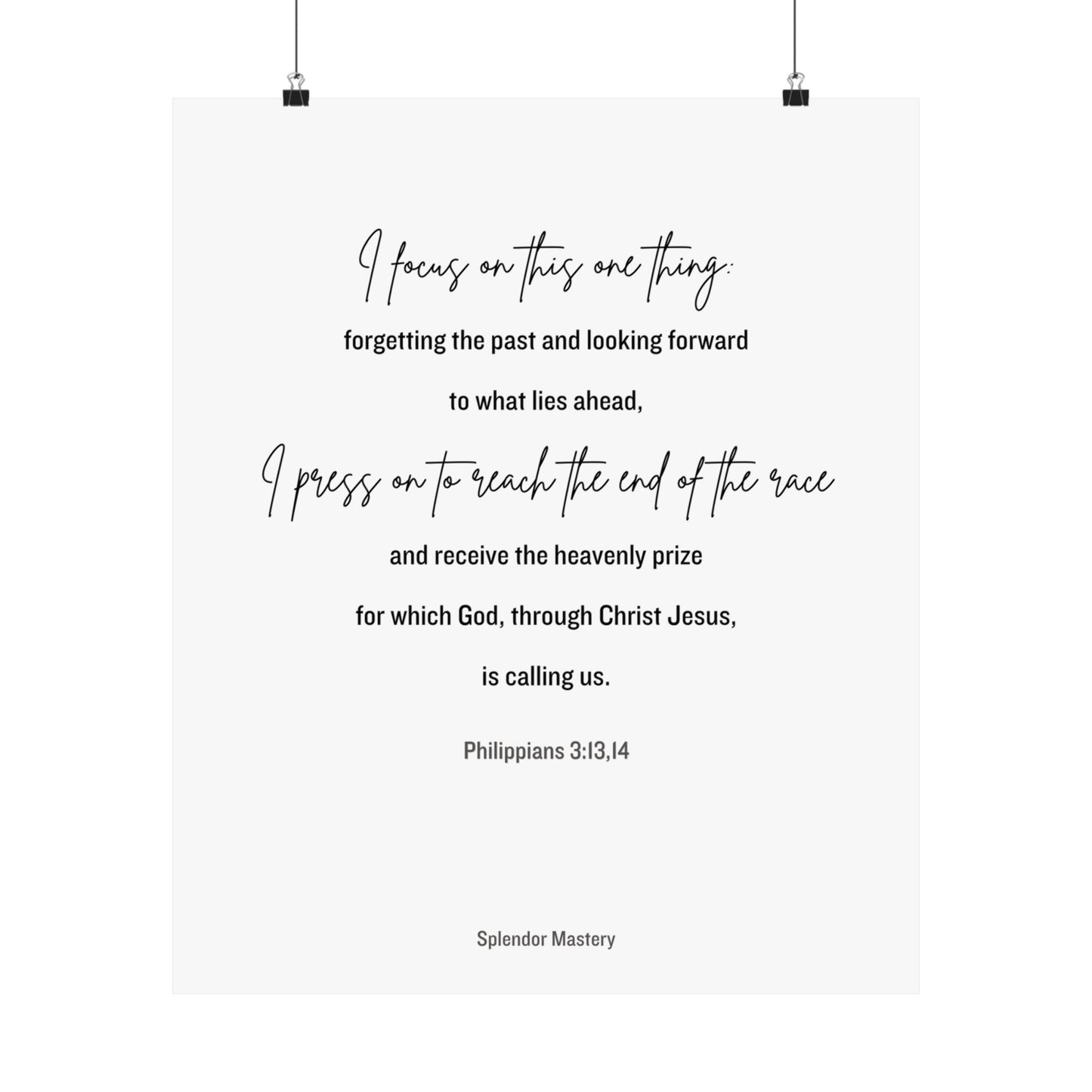 Philippians 3:13,14, Matte Vertical Poster