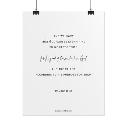 Romans 8:28, Rolled Poster, Vertical
