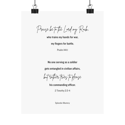 Psalm 144:1 and 2 Timothy 2:3-4, Matte Vertical Poster