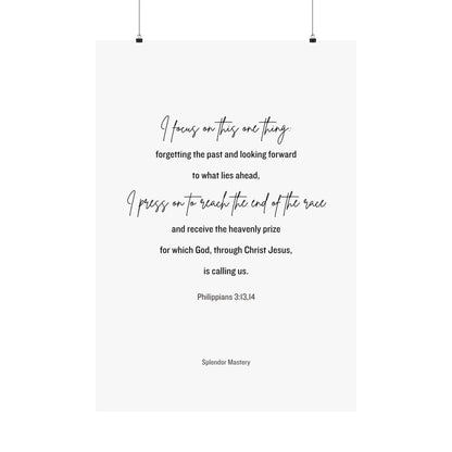 Philippians 3:13,14, Matte Vertical Poster