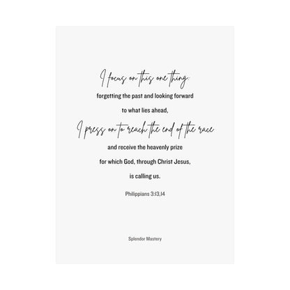 Philippians 3:13,14, Matte Vertical Poster
