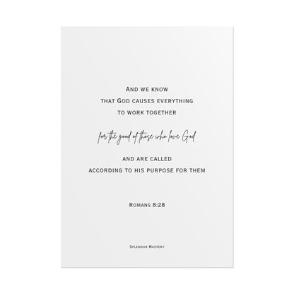 Romans 8:28, Rolled Poster, Vertical