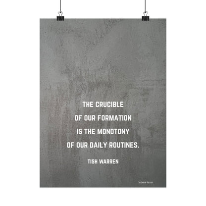 Tish Warren Quote,Inspirational Matte Vertical Poster