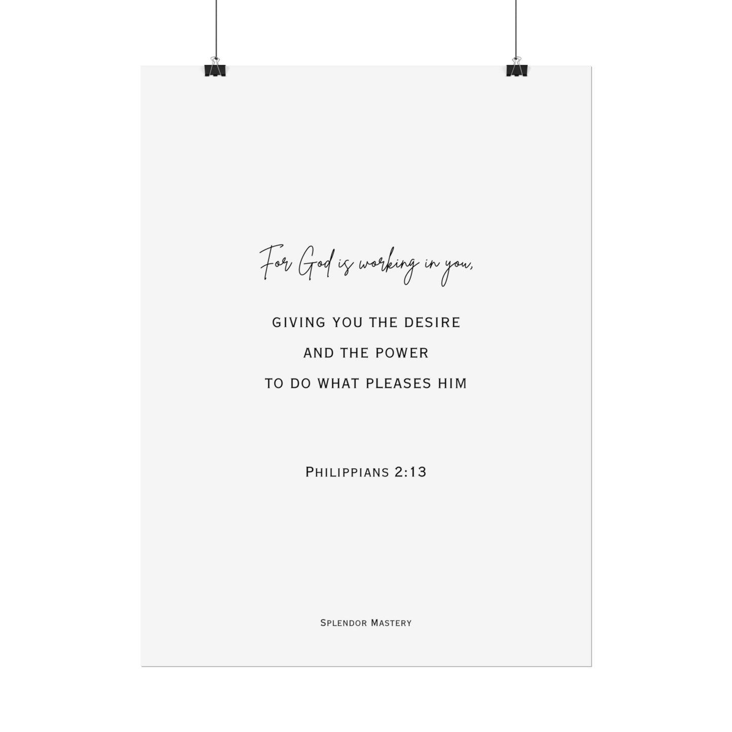 Philippians 2:13, Rolled Poster, Vertical
