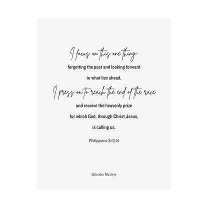 Philippians 3:13,14, Matte Vertical Poster