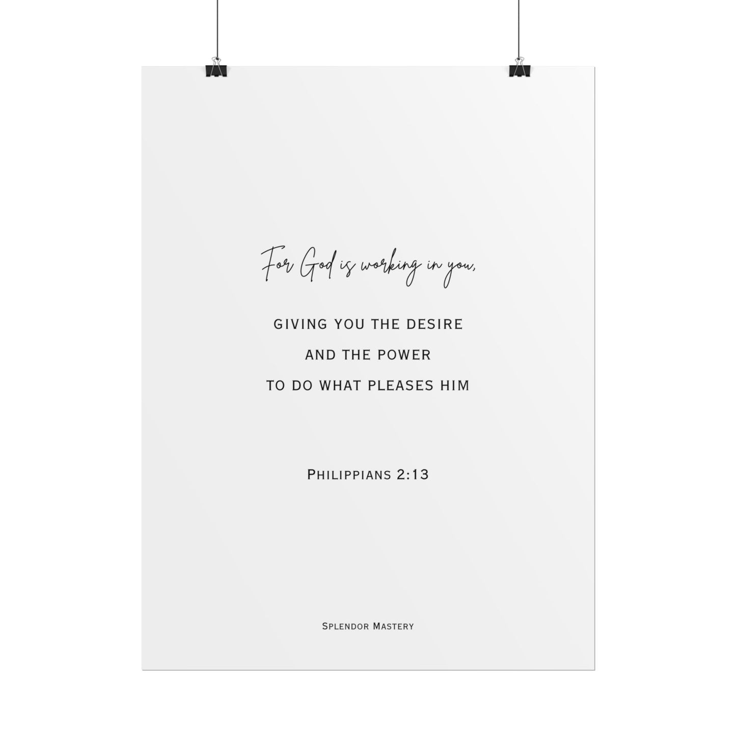 Philippians 2:13, Rolled Poster, Vertical