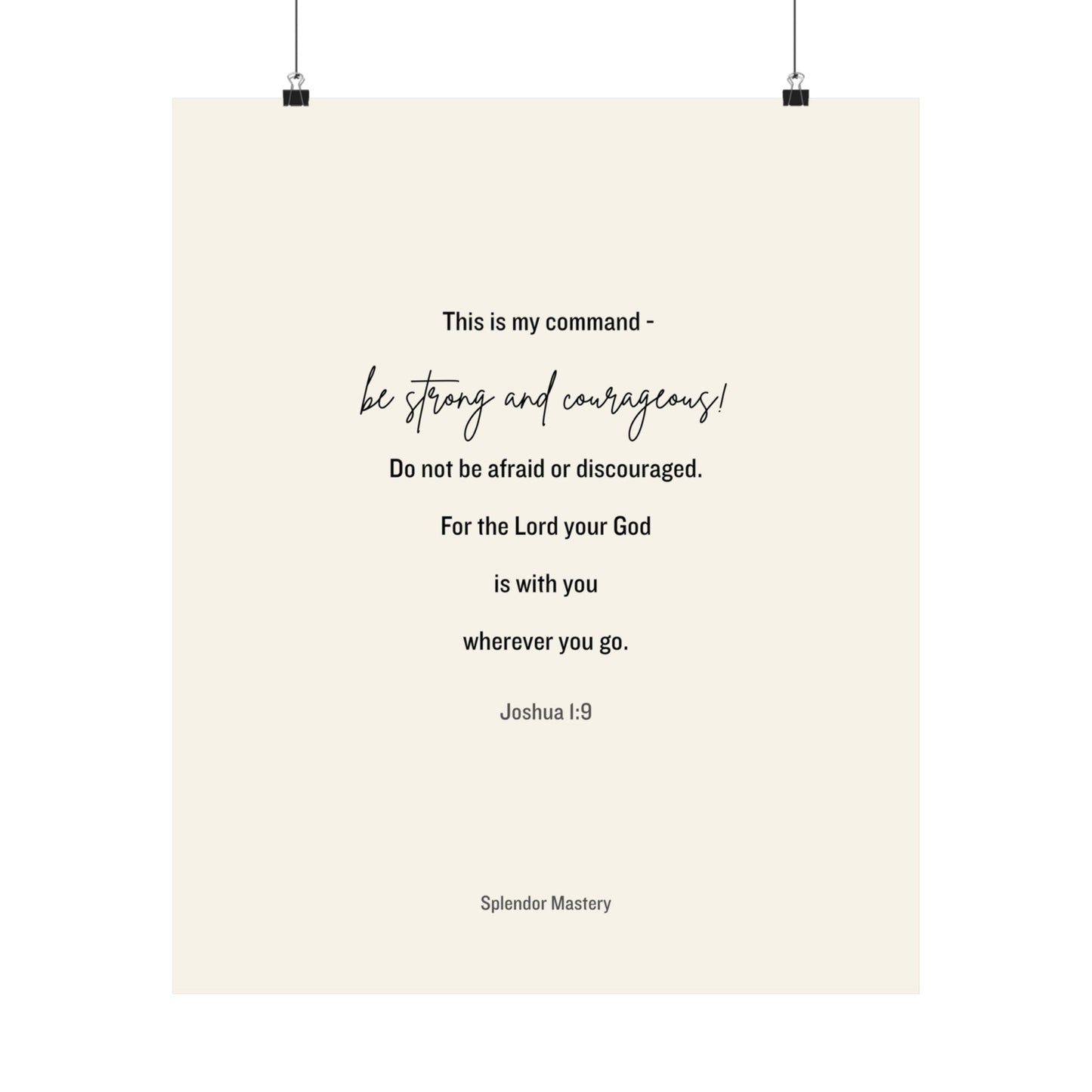 Joshua 1:9, Matte Vertical Poster