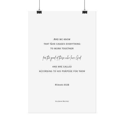 Romans 8:28, Rolled Poster, Vertical