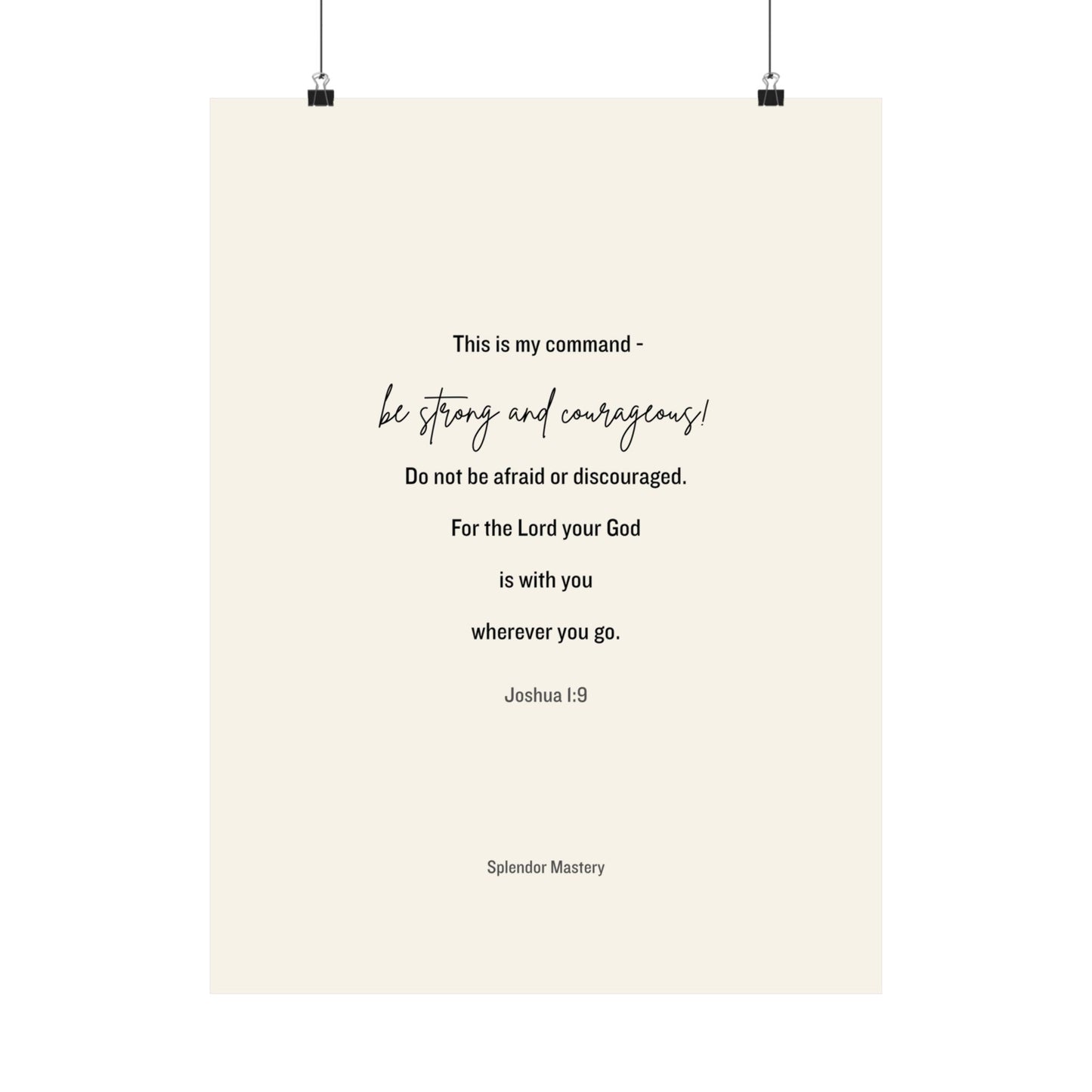 Joshua 1:9, Matte Vertical Poster
