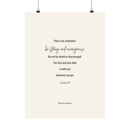 Joshua 1:9, Matte Vertical Poster