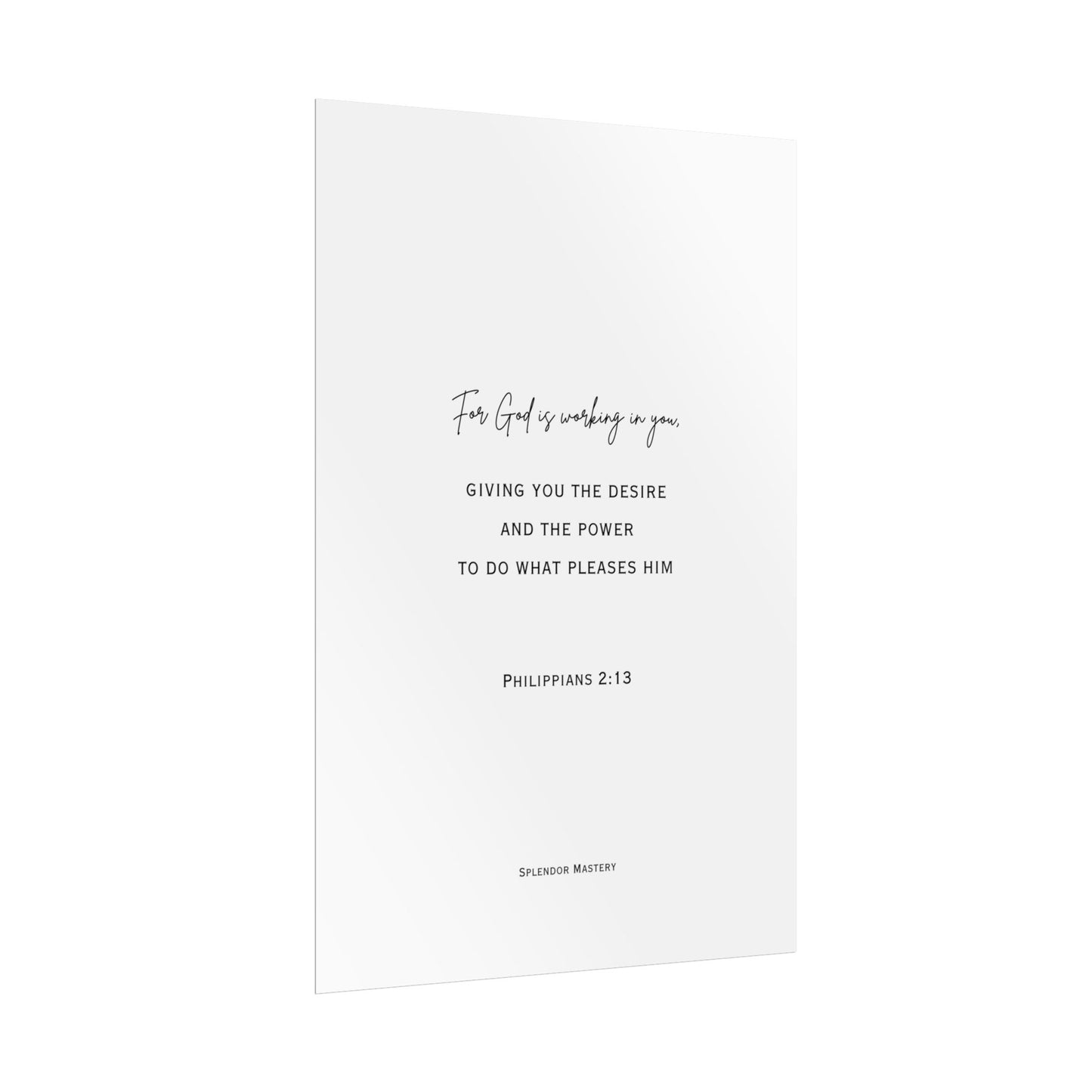 Philippians 2:13, Rolled Poster, Vertical