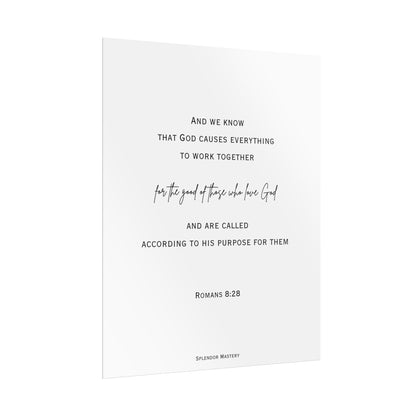 Romans 8:28, Rolled Poster, Vertical