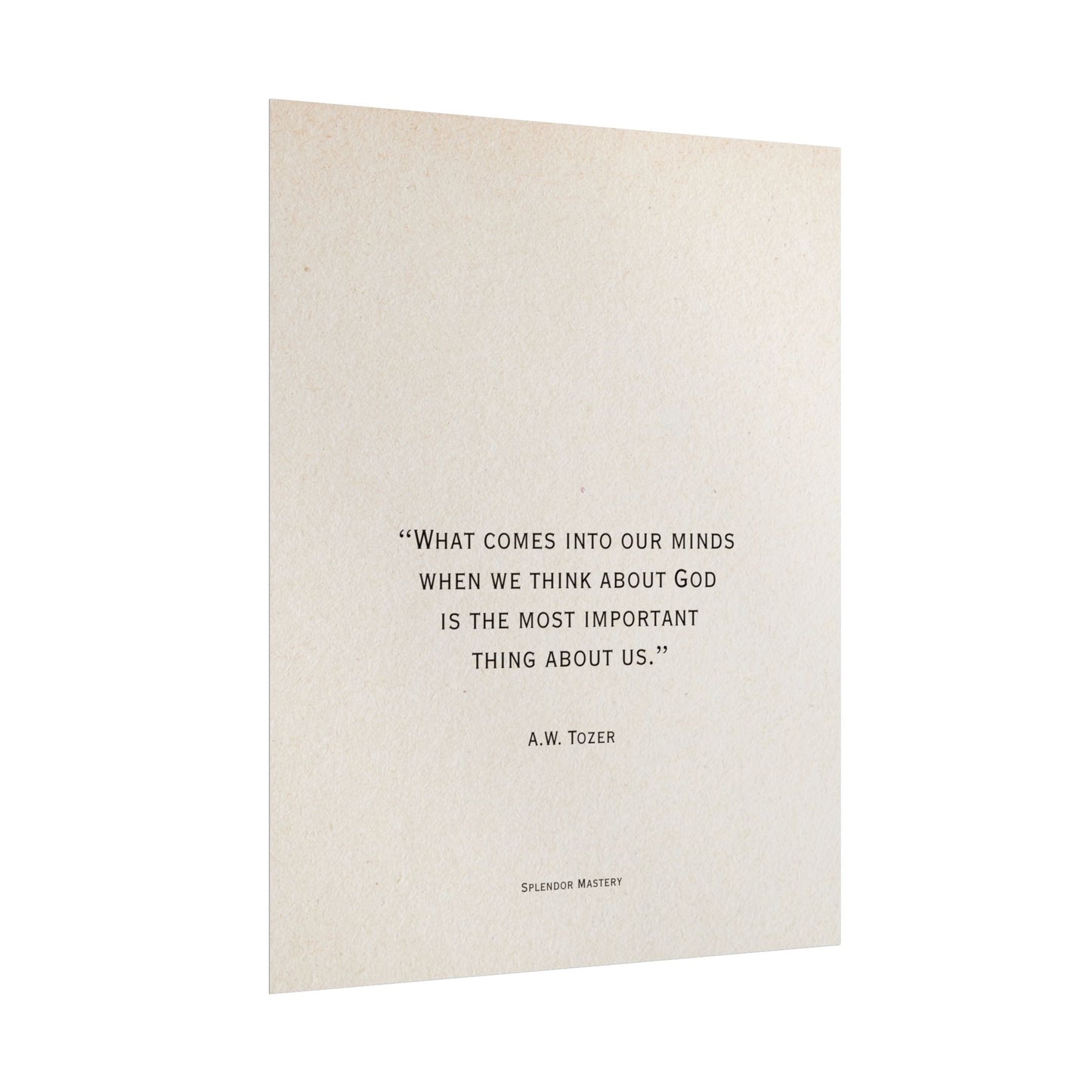 A.W. Tozer Quote, Poster