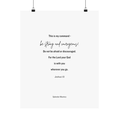 Joshua 1:9, Matte Vertical Poster