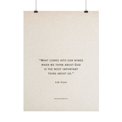 A.W. Tozer Quote, Poster