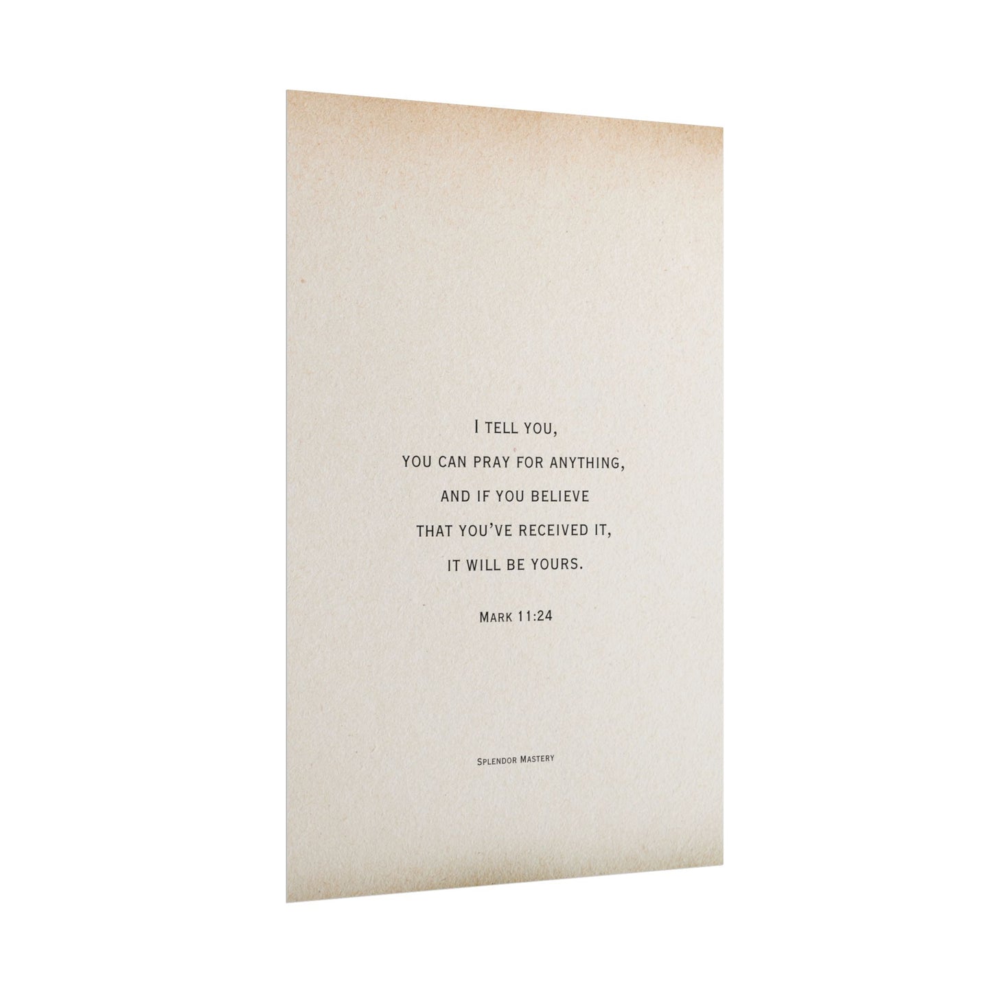 Mark 11:24, Prayer Poster