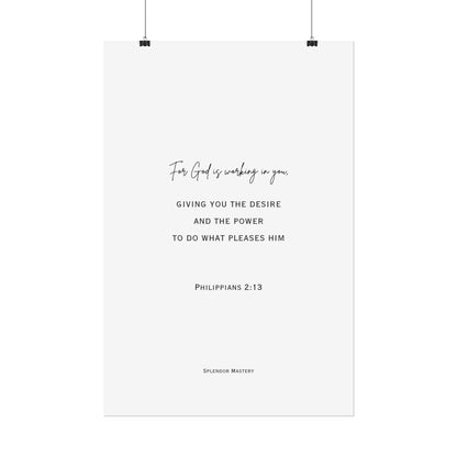Philippians 2:13, Rolled Poster, Vertical
