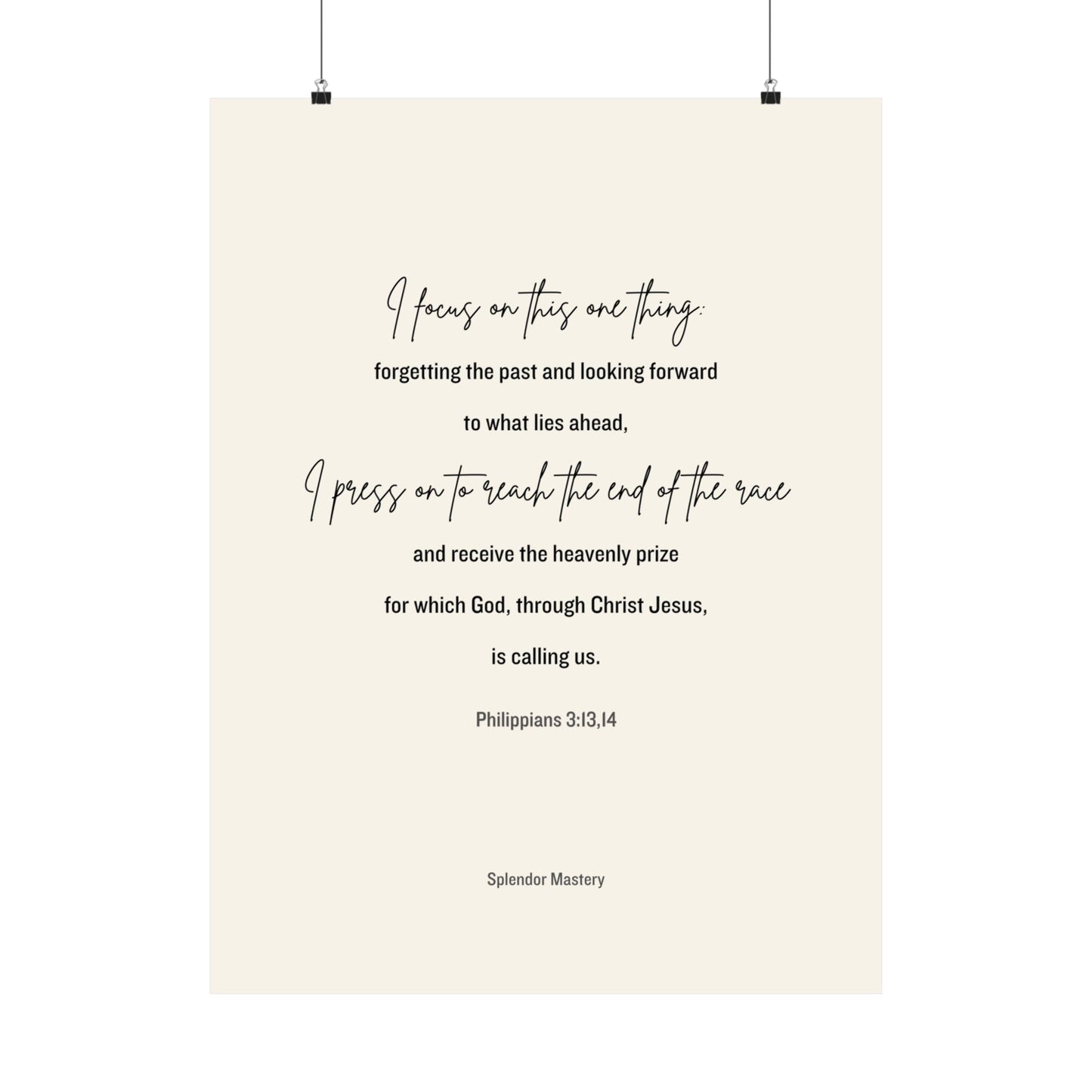 Philippians 3:13,14, Matte Vertical Poster