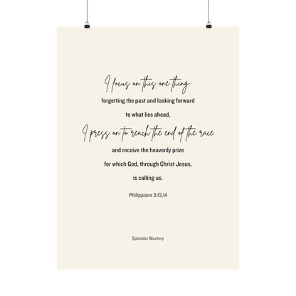 Philippians 3:13,14, Matte Vertical Poster