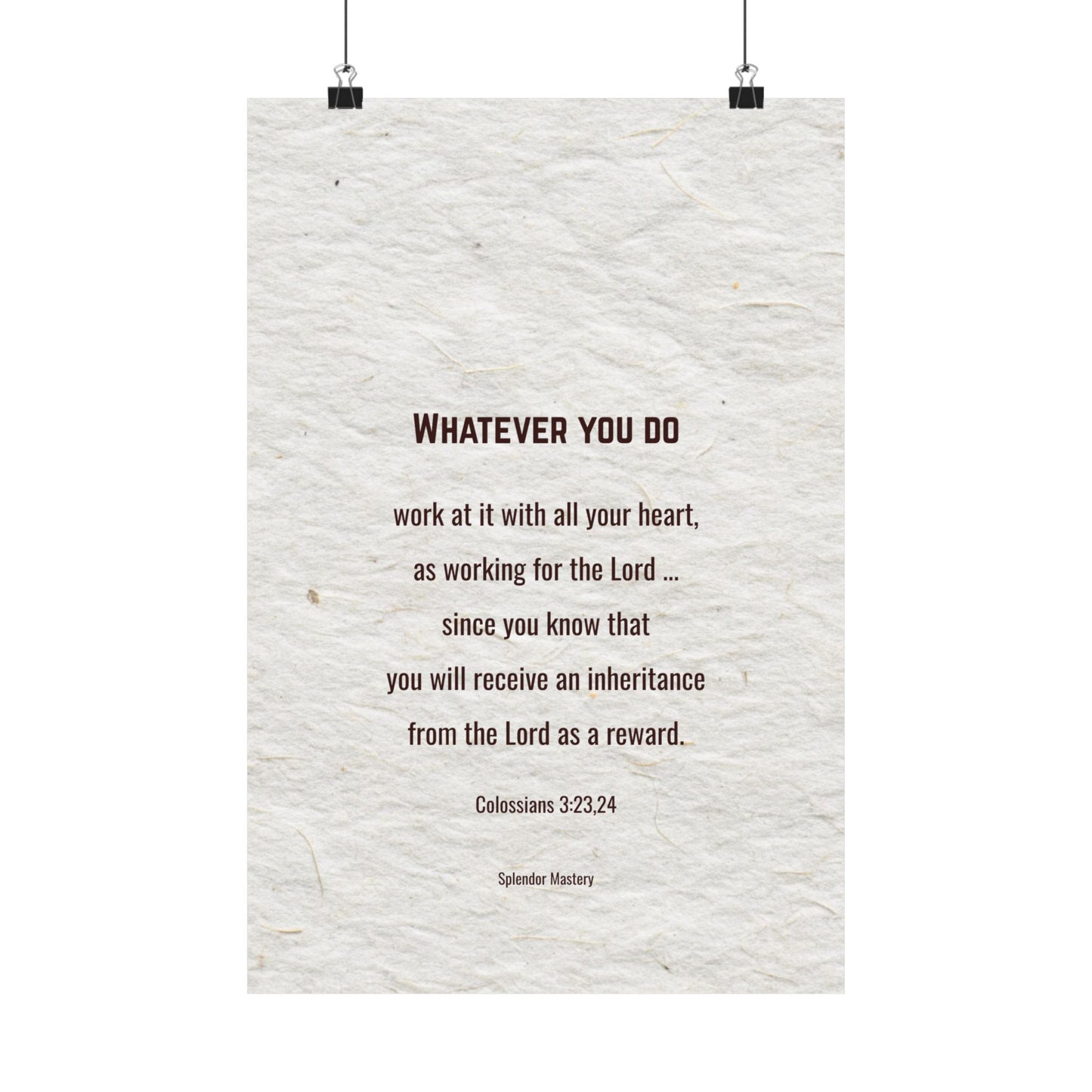 Colossians 3:23,24 Inspirational Matte Vertical Poster