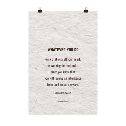 Colossians 3:23,24 Inspirational Matte Vertical Poster