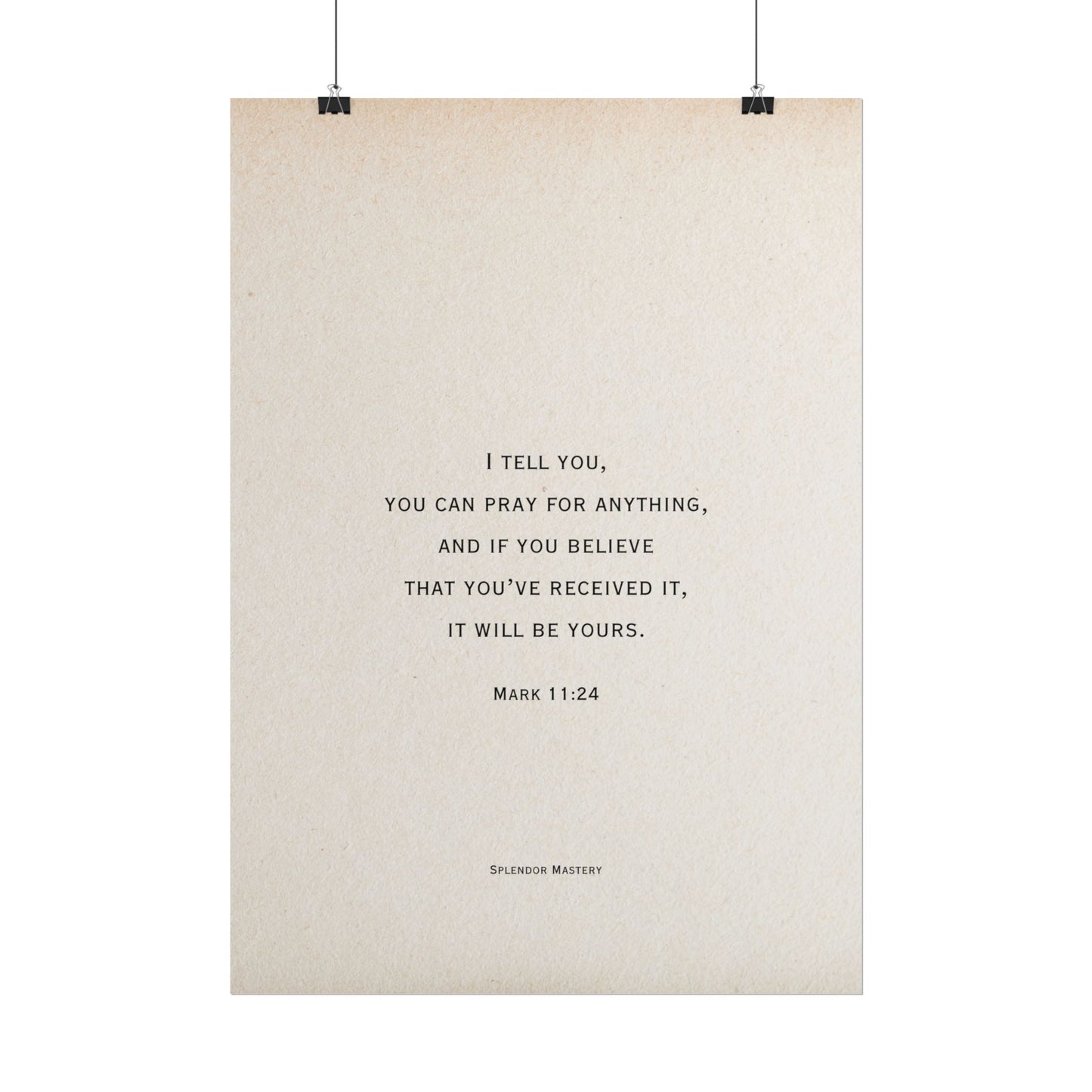 Mark 11:24, Prayer Poster