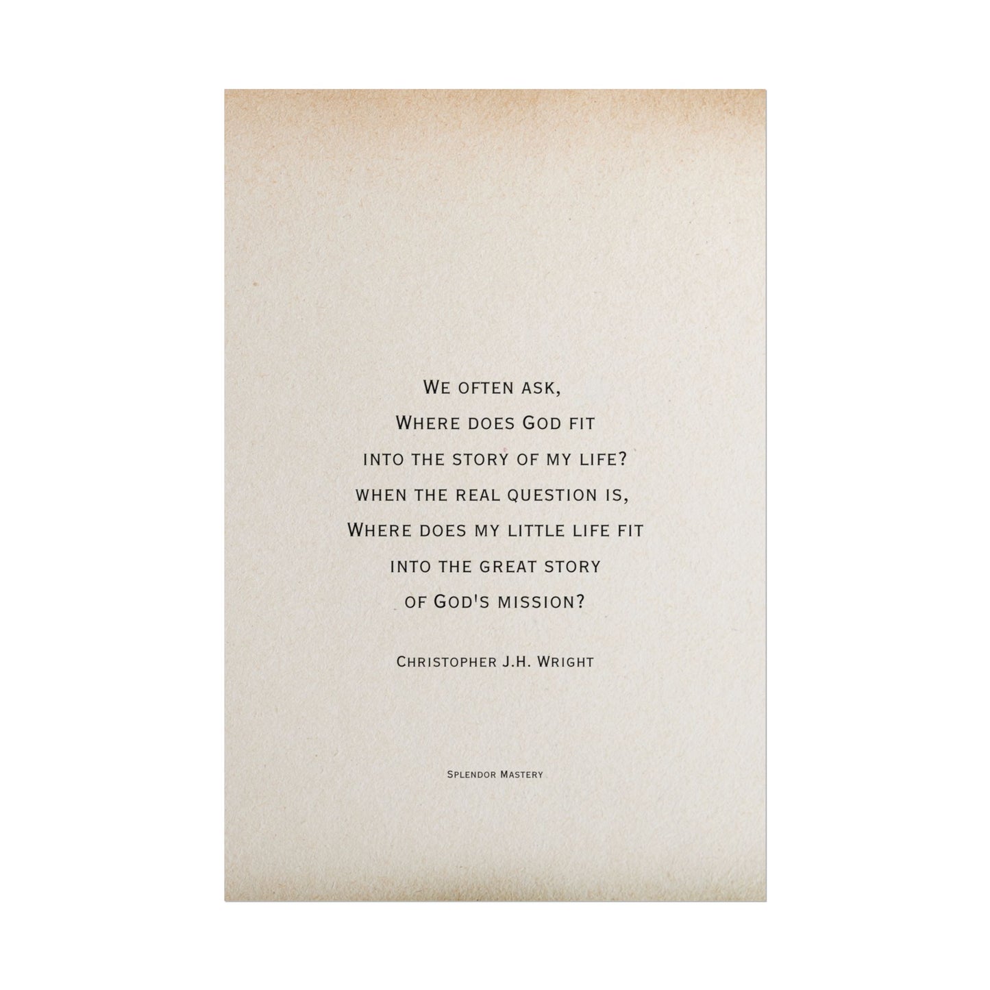 Christopher J.H. Wright Quote, Poster