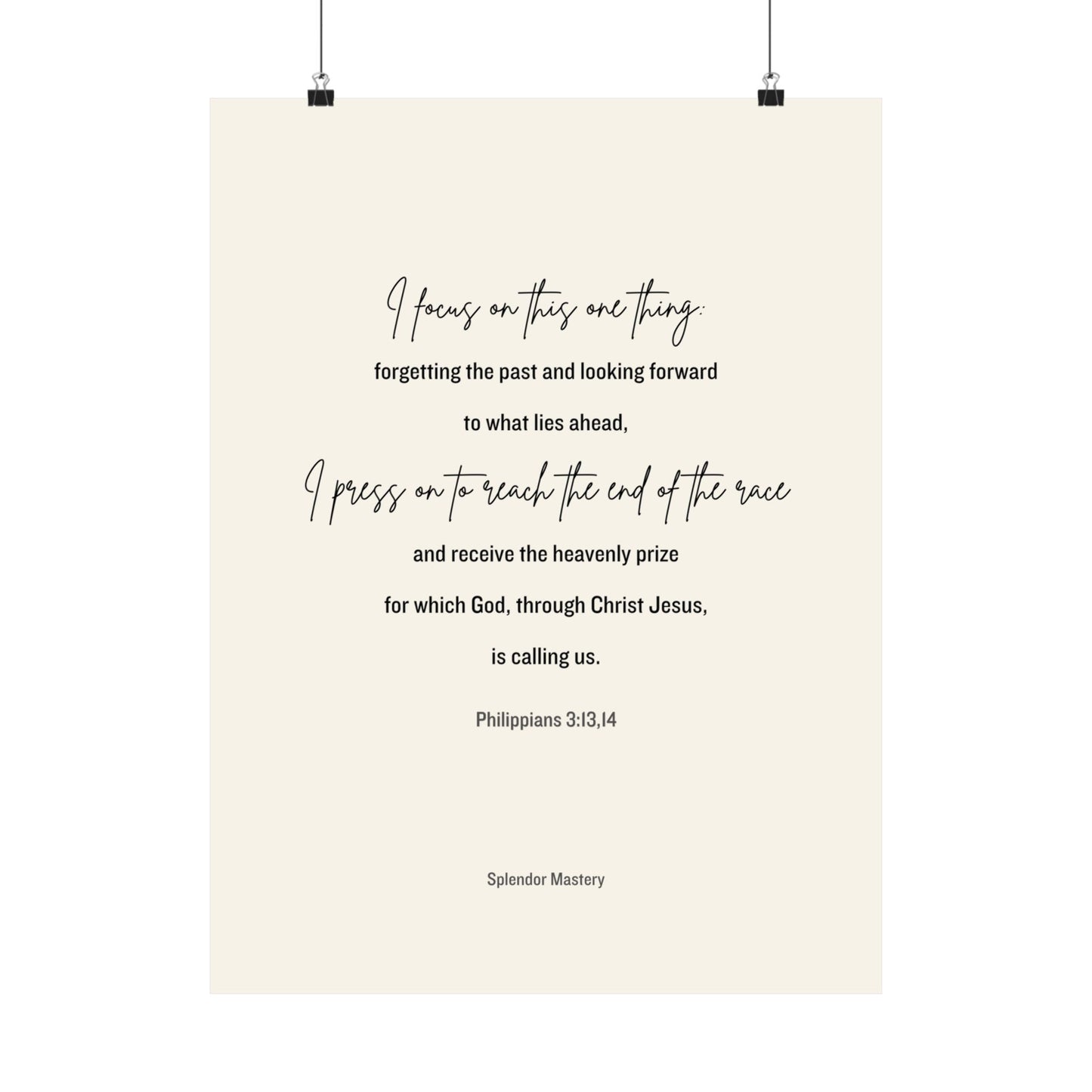 Philippians 3:13,14, Matte Vertical Poster