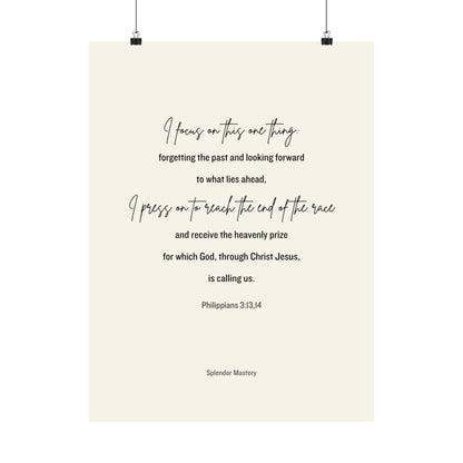 Philippians 3:13,14, Matte Vertical Poster